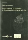 Funcionalismo Y Linguistica La Gramatica Funcional De Sc Dik