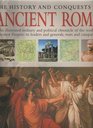 The History and Conquests of Ancient Rome