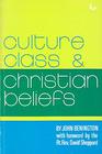Culture Class And Christian Beliefs