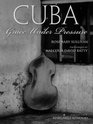 Cuba Grace Under Pressure