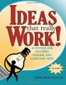 Ideas That Really Work Activities for Teaching English and Language Arts