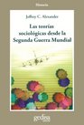 Las teoras sociologicas desde la 2 Guerra mundial