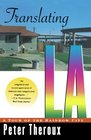 Translating LA A Tour of the Rainbow City