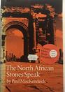 THE NORTH AFRICAN STONES SPEAK