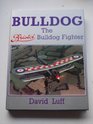 Bulldog Bristol Bulldog Fighter