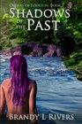 Shadows of the Past Others of Edenton Book 2