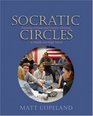 Socratic Circles: Fostering Critical and Creative Thinking in Middle and High School