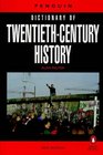 The Penguin Dictionary of TwentiethCentury History