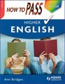 How to Pass Higher English