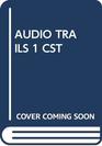 Audio Trails 1 CST