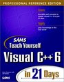 Sams Teach Yourself Visual C 6 in 21 Days Professional Reference Edition