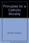 Principles for a Catholic morality