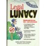 Legal Lunacy Unbelievable but True Laws Past and Present