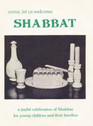Come, Let Us Welcome Shabbat