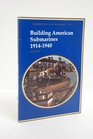 Building American submarines 19141940