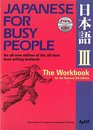 Japanese for Busy People III The Workbook for the Revised 3rd Edition