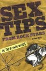 Sex Tips from Rock Stars In Their Own Words