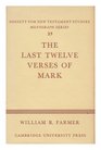 The Last Twelve Verses of Mark