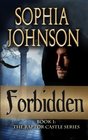 Forbidden: Book 1: The Raptor Castle Series (Volume 1)