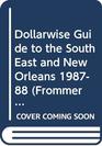 Dollarwise Guide to Se and New Orleans
