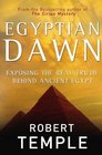 Egyptian Dawn Exposing the Real Truth Behind Ancient Egypt