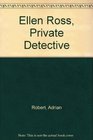 Ellen Ross Private Detective