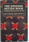 The Swedish Mitten Book Traditional Patterns from Gotland