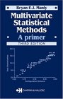 Multivariate Statistical Methods A Primer Third Edition