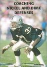 Coaching Nickel and Dime Defenses