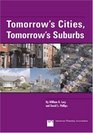 Tomorrow's Cities Tomorrow's Suburbs