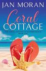 Coral Cottage (Coral Cottage at Summer Beach, Bk 1)