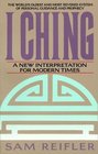 I Ching  A New Interpretation for Modern Times
