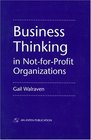 Business Thinking in Non-For-profit Organizations