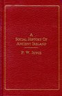 A Social History of Ancient Ireland