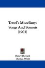 Tottel's Miscellany Songs And Sonnets