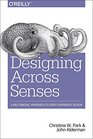 Designing Across Senses A Multimodal Approach to User Experience Design