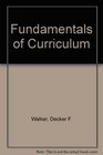 Fundamentals of Curriculum
