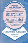 Anarchism and Anarchist Communism
