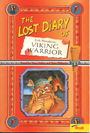 The Lost Diary of Erik Bloodaxe, Viking Warrior