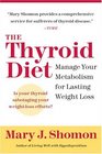 The Thyroid Diet Manage Your Metabolism for Lasting Weight Loss