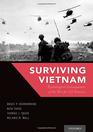 Surviving Vietnam Psychological Consequences of the War for US Veterans