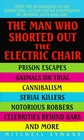 The Man Who Shorted Out the Electric Chair