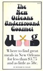 The Revised New Orleans Underground Gourmet