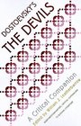 Dostoevsky's The Devils  A Critical Companion
