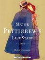 Major Pettigrew's Last Stand (Large Print)