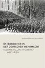 Osterreicher in Der Deutschen Wehrmacht