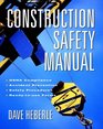 Construction Safety Manual
