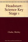 Headstart Science Key Stage 1