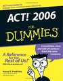 ACT 2006 For Dummies