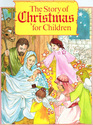 The Story of Christmas for Children